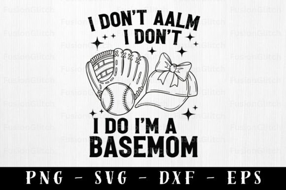Baseball Mom SVG PNG Funny Design Quote
