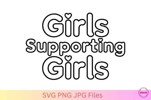 Girls Supporting Girls SVG Review for Real Projects