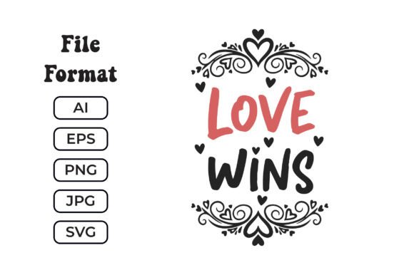 Love Wins SVG Pride Equality Quote Review