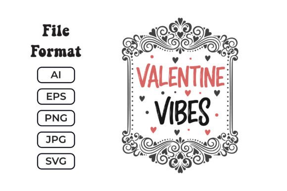 Valentine Vibes SVG Trendy Quote: A Mood-Driven Design for Real Projects