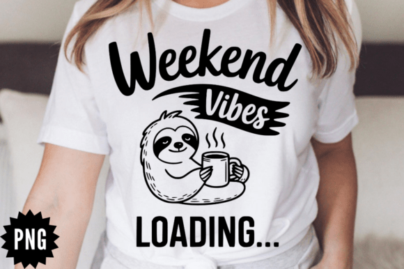 Weekend Vibes Loading SVG Cut File Design Review